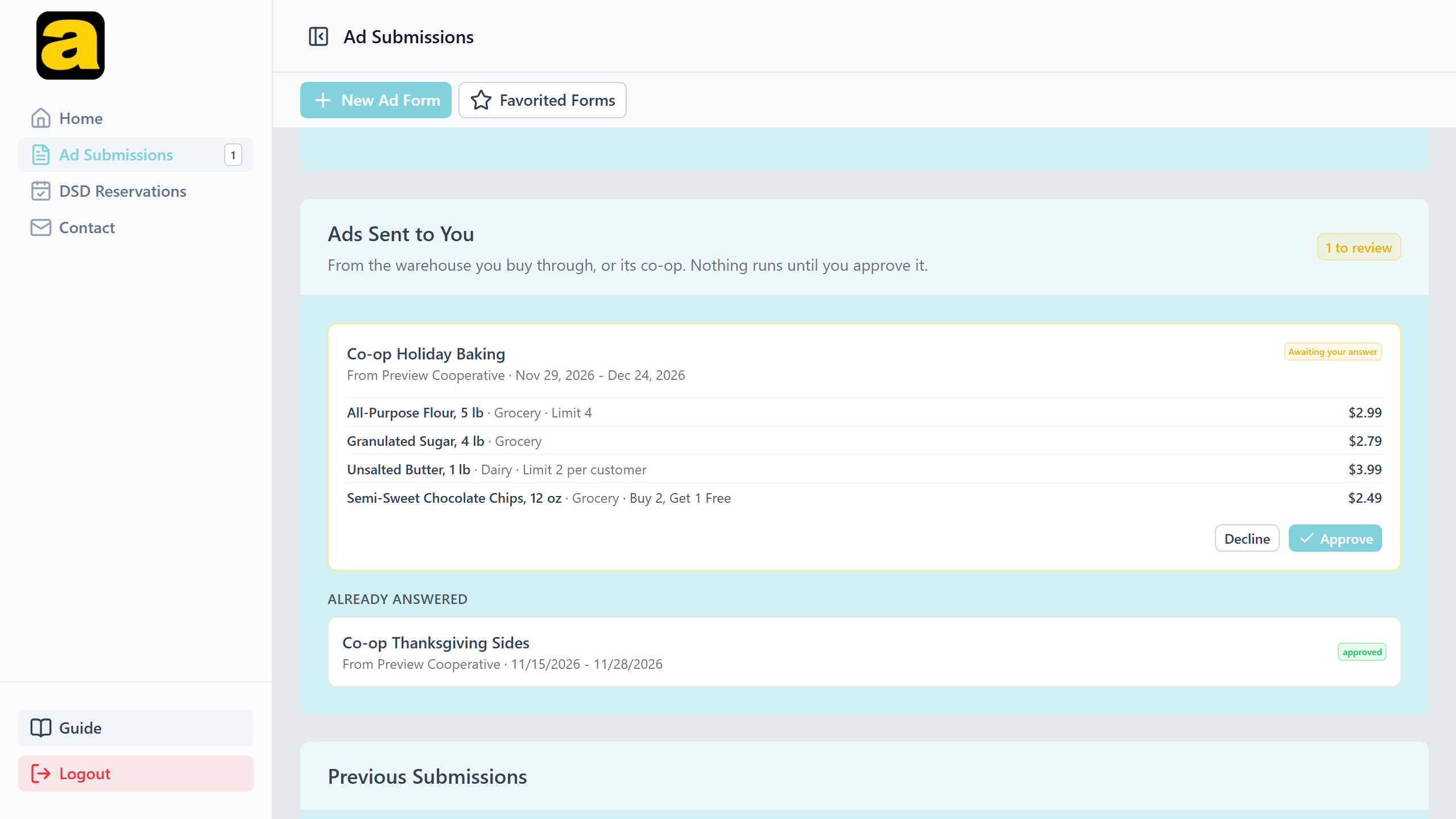 Ad Submissions with a 1 badge on the sidebar item, and the Ads Sent to You card showing one request awaiting an answer: its products with categories, limitations, terms and prices, above Decline and Approve buttons